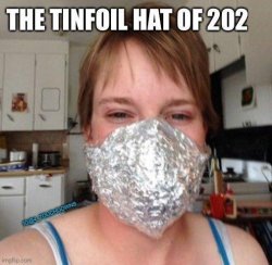 Tinfoil Covid Mask Meme Template