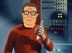 HANK HILL STAR TREK, HANK HILL AS ENGINEER SCOTT Meme Template