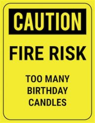 Birthday caution Meme Template