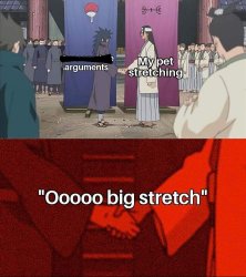 Big Stretch Meme Template