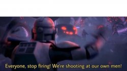 Everyone, stop firing! We're shooting at our own men! Meme Template