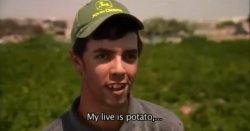 My live is potato Meme Template