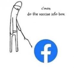 C'mon do the vaccine info box Facebook Meme Template