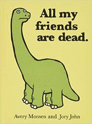 All my friends are dead Meme Template