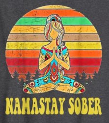 namastay sober Meme Template