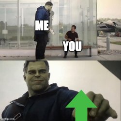 Hulk upvote Meme Template