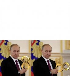 Vladimir Putin 8 to infinity Meme Template