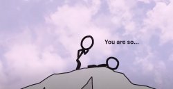 you are so... Meme Template