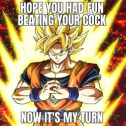Goku beats ya meat Meme Template