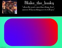 Blake_the_husky announcement template. Meme Template