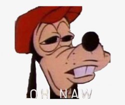 O H N A W Meme Template