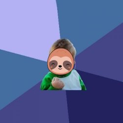 Sloth success kid Meme Template
