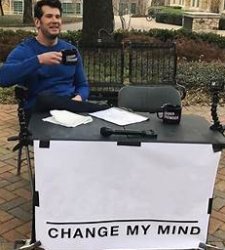 Change my mind guy Meme Template