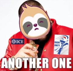 Sloth another one rup ice Meme Template