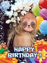 Kylie sloth happy birthday Meme Template