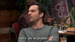 Nick Miller Can I get an alcohol Meme Template