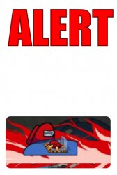 ALERT! Template Meme Template