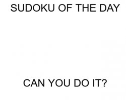 Hold_Up's Sudoku of the Day Meme Template