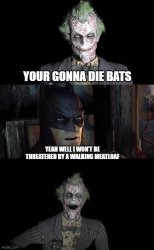 Batman roasts joker Meme Template