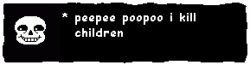 *peepee poopoo i kill children - sans Meme Template
