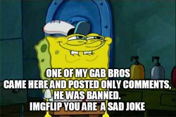 come by gab Meme Template