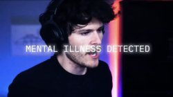 Mental illness detected Meme Template