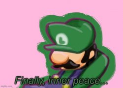 Luigi Inner Peace Meme Template