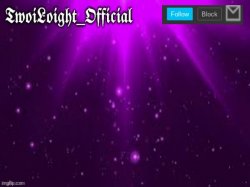 TwoiLoight_Official Announcement Template Meme Template