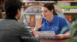 unless you count my birds superstore Meme Template
