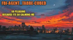 my sunset temp :P Meme Template