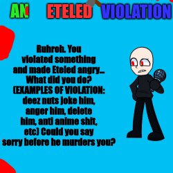 An Eteled Violation Meme Template