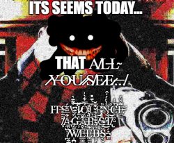 It seems today.... Meme Template