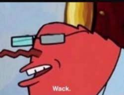 Wack Meme Template