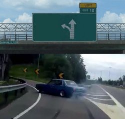 Exit 12 Reversed direction Meme Template