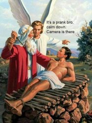 Old Testament it’s a prank bro Meme Template