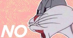 Bugs Bunny No Meme Template