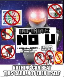 My Version of the INFINITE NO U Card Meme Template