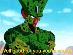 Cell you're wrong Meme Template