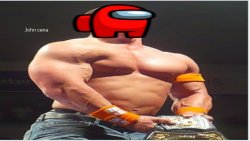 SUS CENA Meme Template