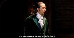 Hamilton are my answers to your satisfaction Meme Template