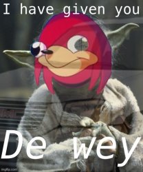 Ugandan knuckles libertarian alliance I have given you de wey Meme Template