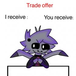 Trade Offer - Imgflip