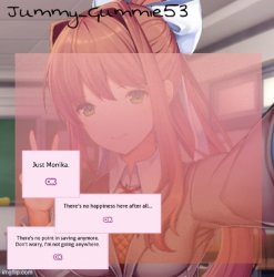 Jummy’s Monika temp! Thx Suga! Meme Template