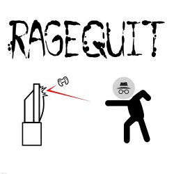 IncognitoGuy ragequit Meme Template