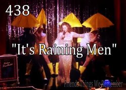 Friends it's raining men Meme Template