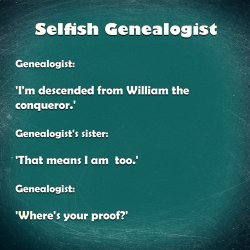 Selfish Genealogist Meme Template