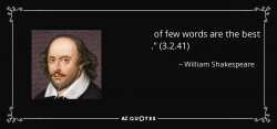 _____ of few words are the best _____ Meme Template