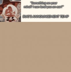 Bug's Latte Announcement Temp Meme Template