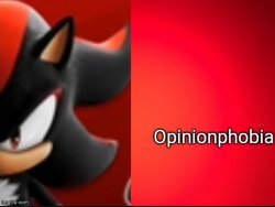 Opinionphobia Meme Template