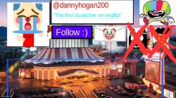 Dannyhogan200 announcement Meme Template